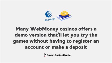 how to deposit online casino with webmoney The casino online bonus we offer for our new members will give a boost to your gambling career